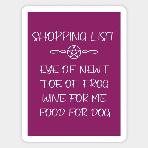 Dog Food and Wine Witchy Shopping List Cheeky Witch® Magnet by Cheeky Witch